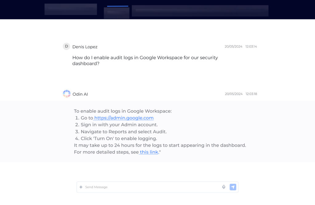 Odin AI providing step-by-step instructions on enabling audit logs in Google Workspace for a security dashboard.